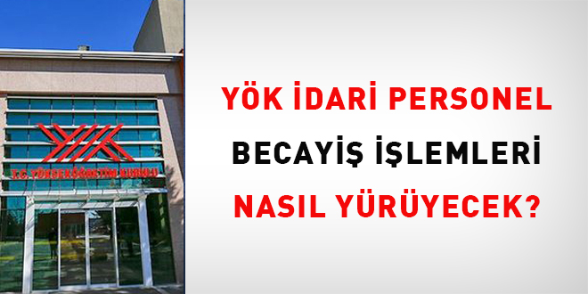 YÖK İdari Personel Becayiş Süreci Hakkında Detaylı Rehber