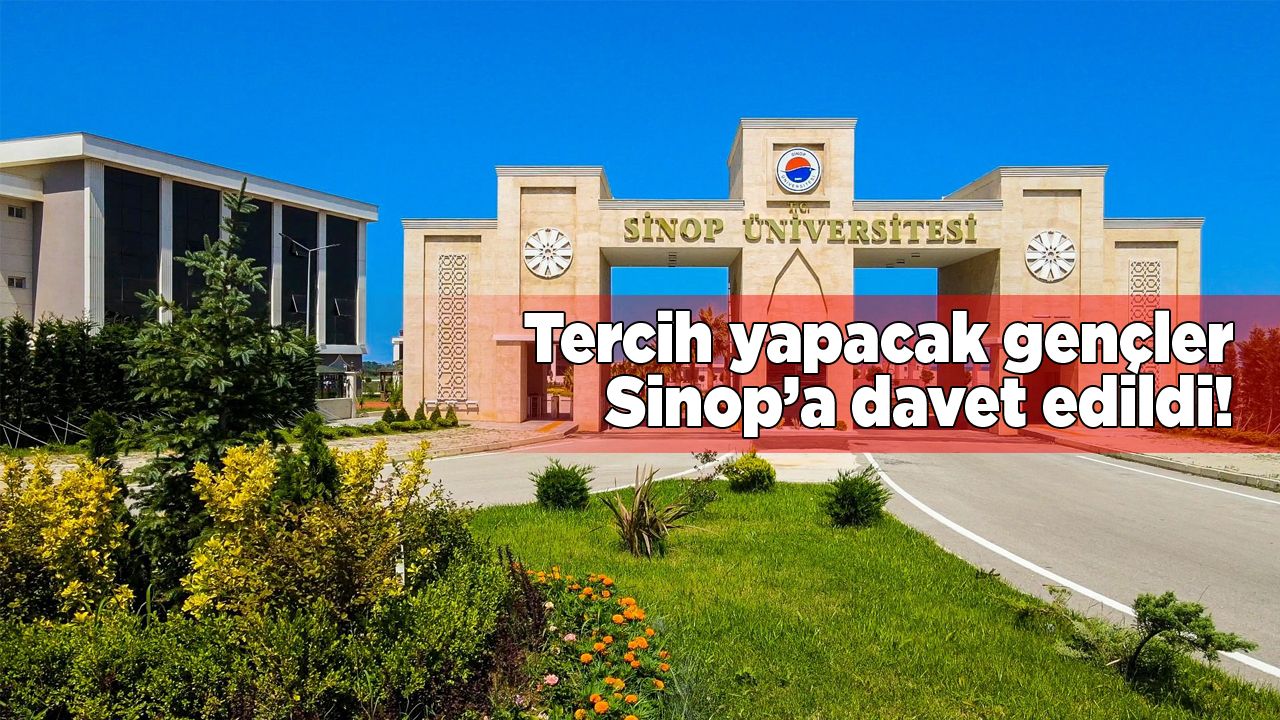 Gençlere Özel Fırsat: Sinop Üniversitesi’nde Geleceğini Şekillendir!