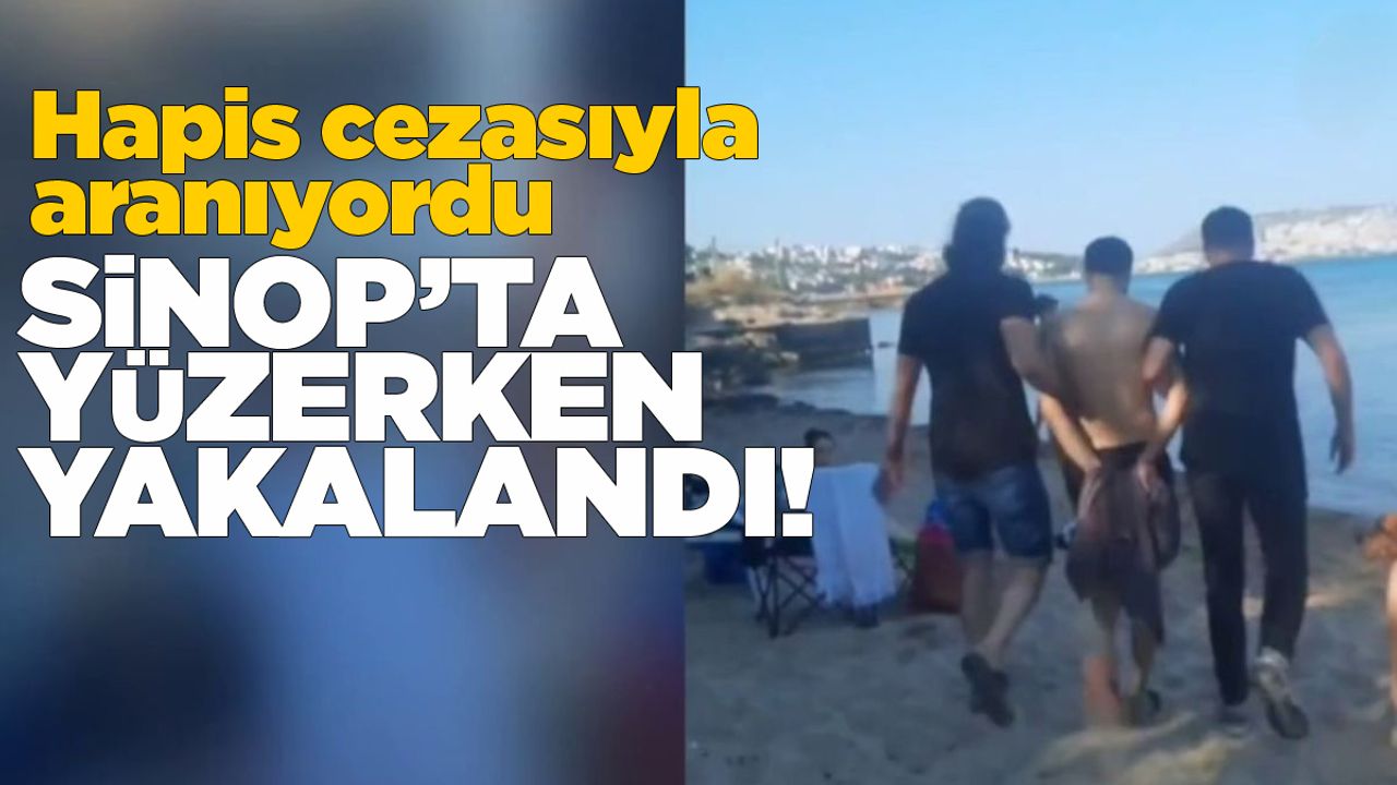 Sinop’ta Denizde Yüzerken Yakalanan Firari Hükümlü Şaşkınlık Yarattı