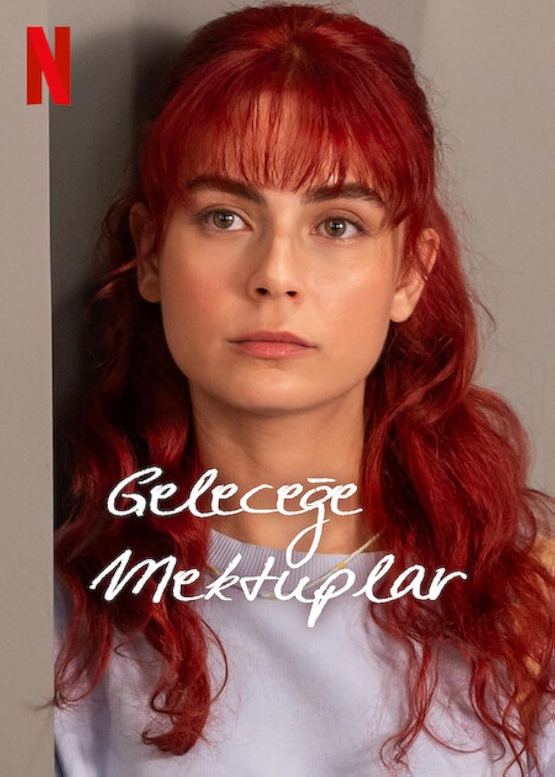 Geleceğe Mektuplar Dizisinin Konusu ve Oyuncu Kadrosu Hakkında Detaylı Bilgiler