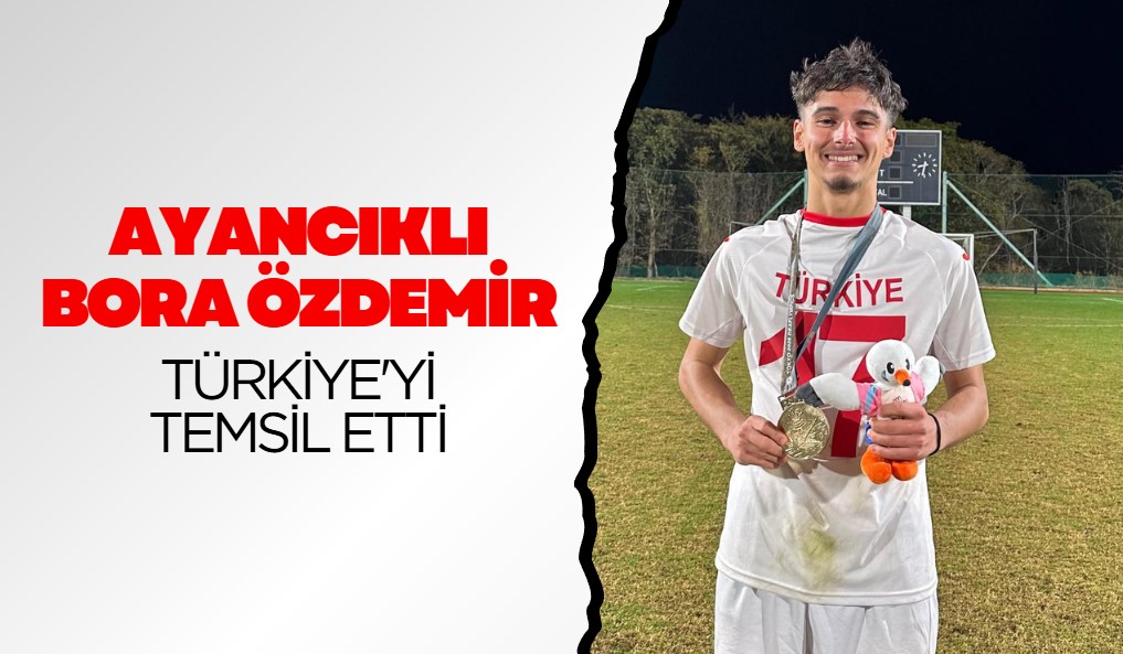 Ayancıklı Bora Özdemir, Türkiye’yi Temsil Etti