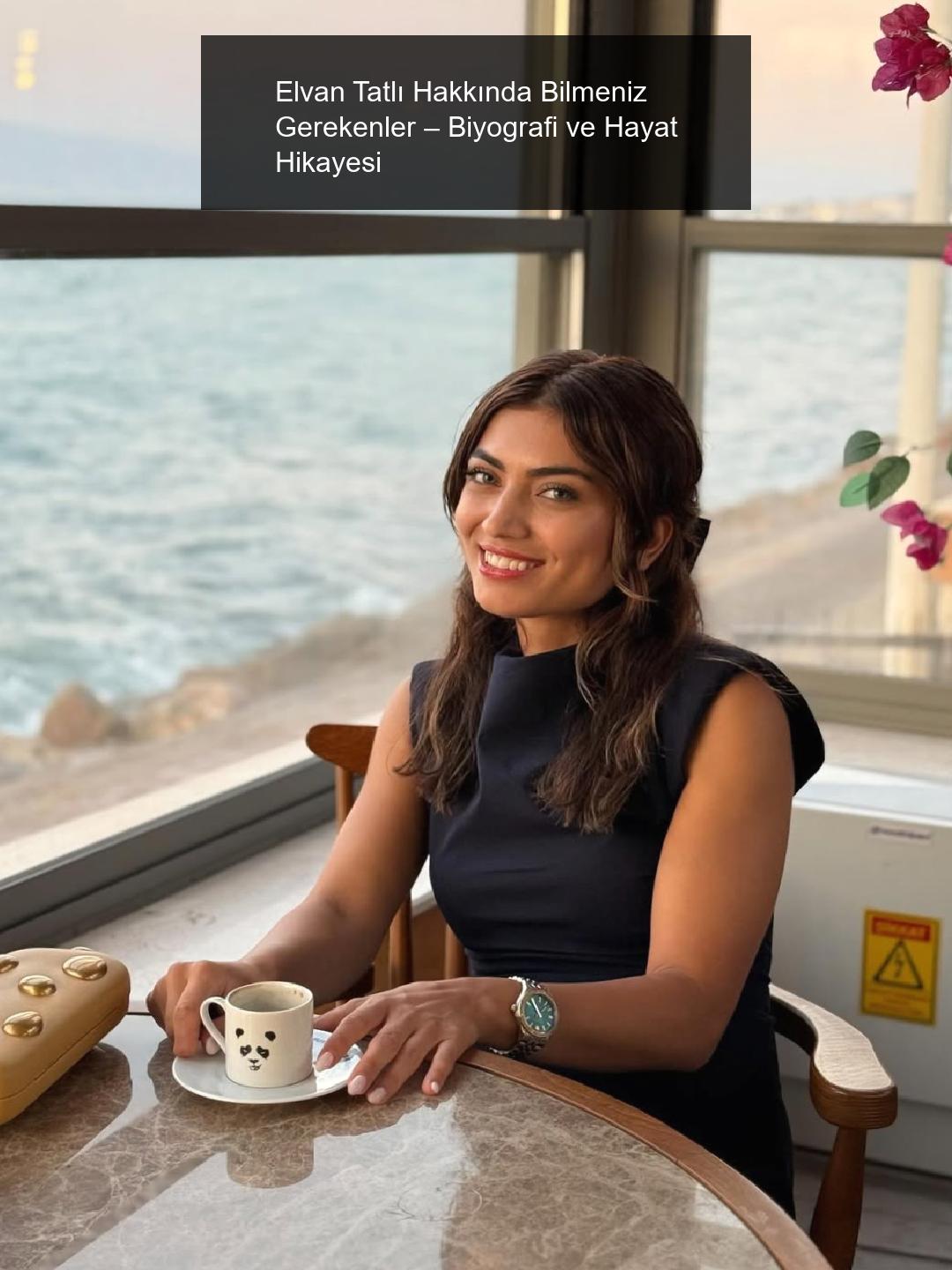 Elvan Tatlı Hakkında Bilmeniz Gerekenler – Biyografi ve Hayat Hikayesi