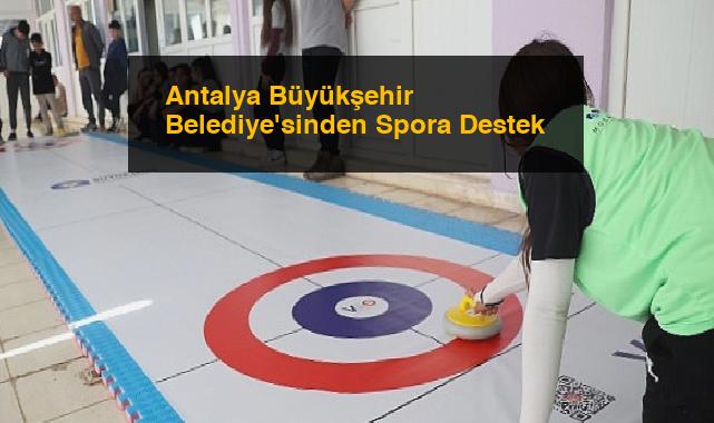 Antalya Büyükşehir Belediye’sinden Spora Destek
