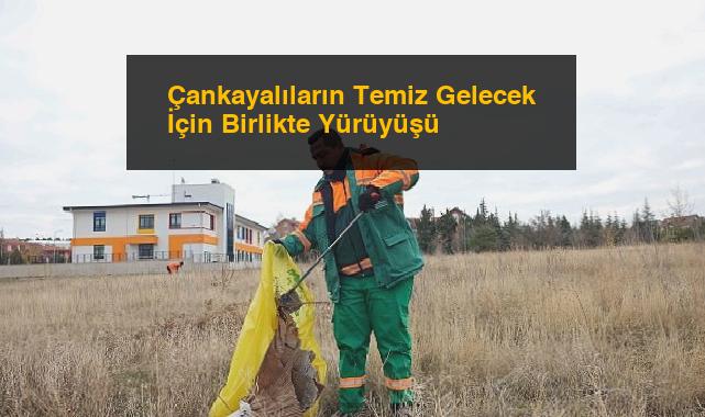 Çankayalıların Temiz Gelecek İçin Birlikte Yürüyüşü