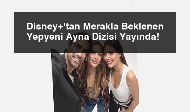 Disney+’tan Merakla Beklenen Yepyeni Ayna Dizisi Yayında!