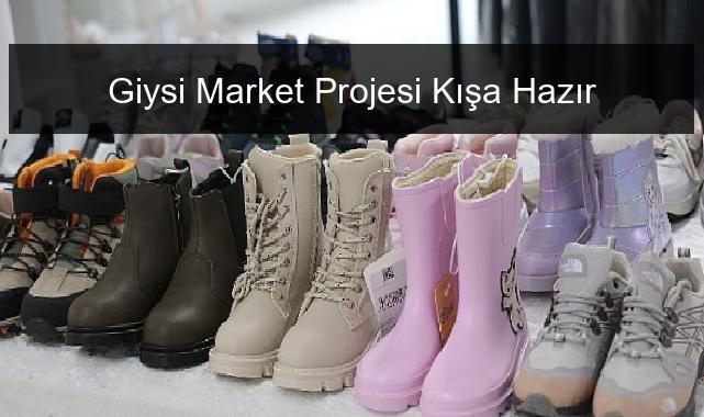 Giysi Market Projesi Kışa Hazır