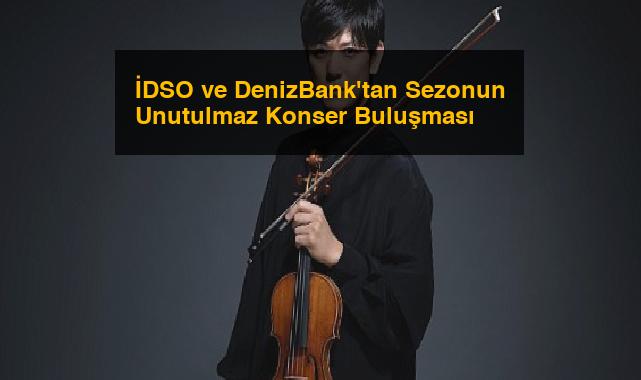 İDSO ve DenizBank’tan Sezonun Unutulmaz Konser Buluşması