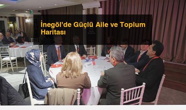 İnegöl’de Güçlü Aile ve Toplum Haritası