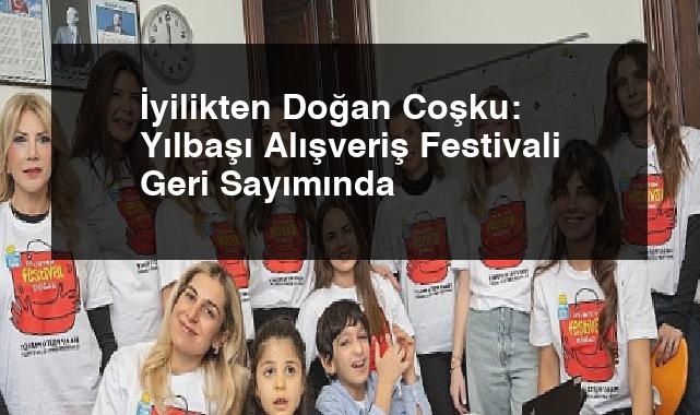 İyilikten Doğan Coşku: Yılbaşı Alışveriş Festivali Geri Sayımında