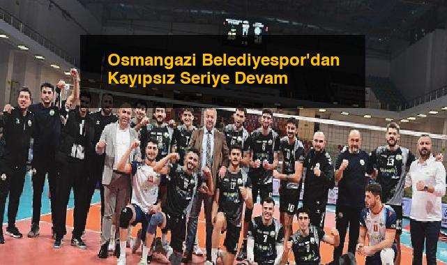 Osmangazi Belediyespor’dan Kayıpsız Seriye Devam