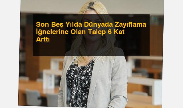Son Beş Yılda Dünyada Zayıflama İğnelerine Olan Talep 6 Kat Arttı