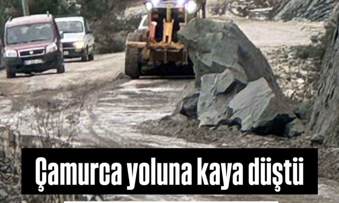 Çamurca yoluna düşen kayalar temizlendi