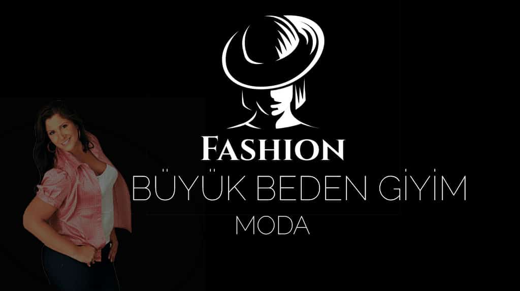 Büyük Beden Giyim ve Modern Tasarımlar