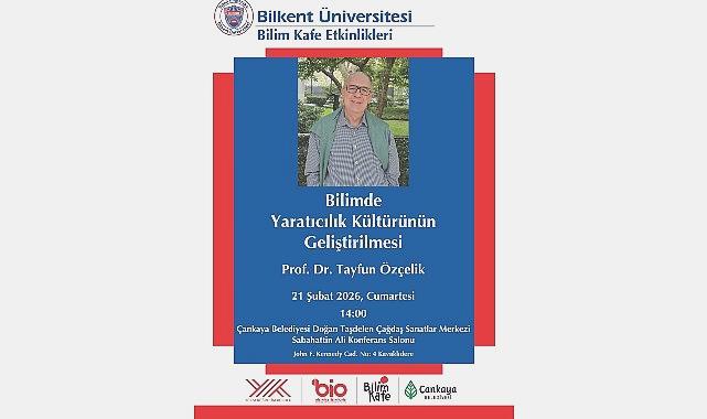 Bilkent Üniversitesi’nin ‘Bilim Kafe’ Projesiyle Toplumu Bilim Dünyasına Taşıması
