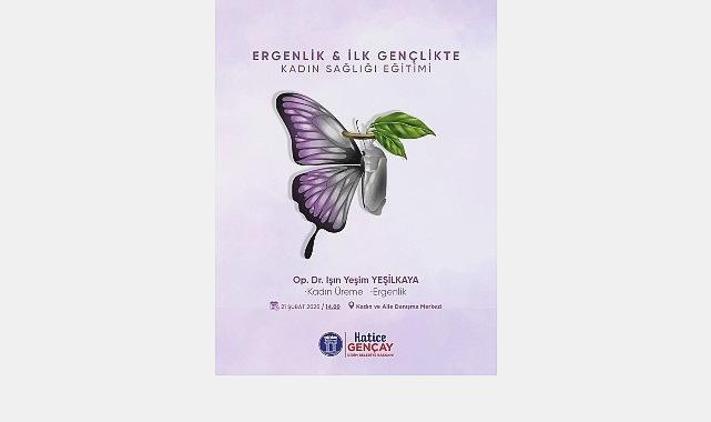 Didim Belediyesinden Ergenlik ve İlk Gençlik Döneminde Kadın Sağlığına Yönelik Özel Eğitim