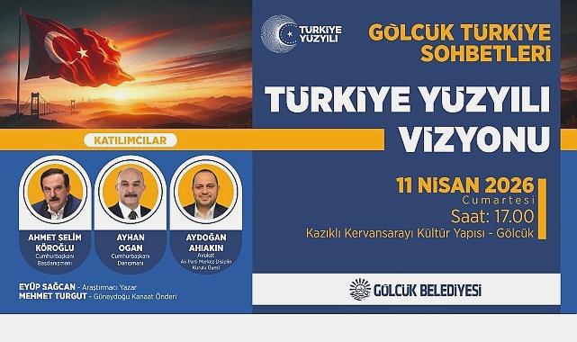 Gölcük’te Türkiye Yüzyılı’nın Esintileri