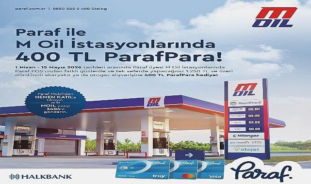 M Oil İstasyonlarından 400 TL ParafPara Kazanın