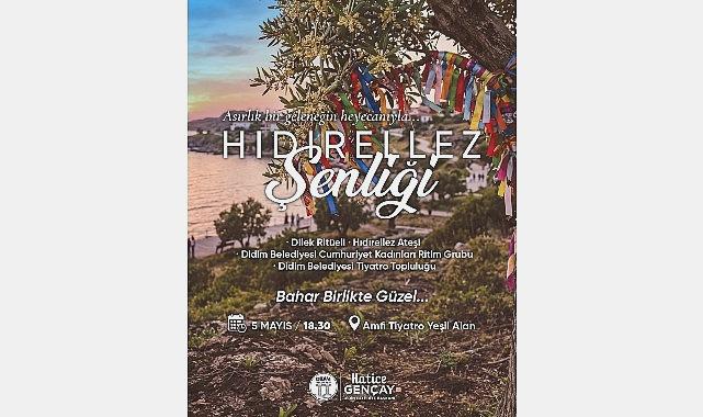 Didim Belediyesi Hıdırellez Şenliği: Baharın Güzellikleri Birlikte Kutlanıyor
