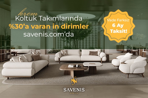 İnegöl’den Evinize Uzanan Savenis Mobilya Şıklığı ile Yaşam Alanlarınızı Yenileyin