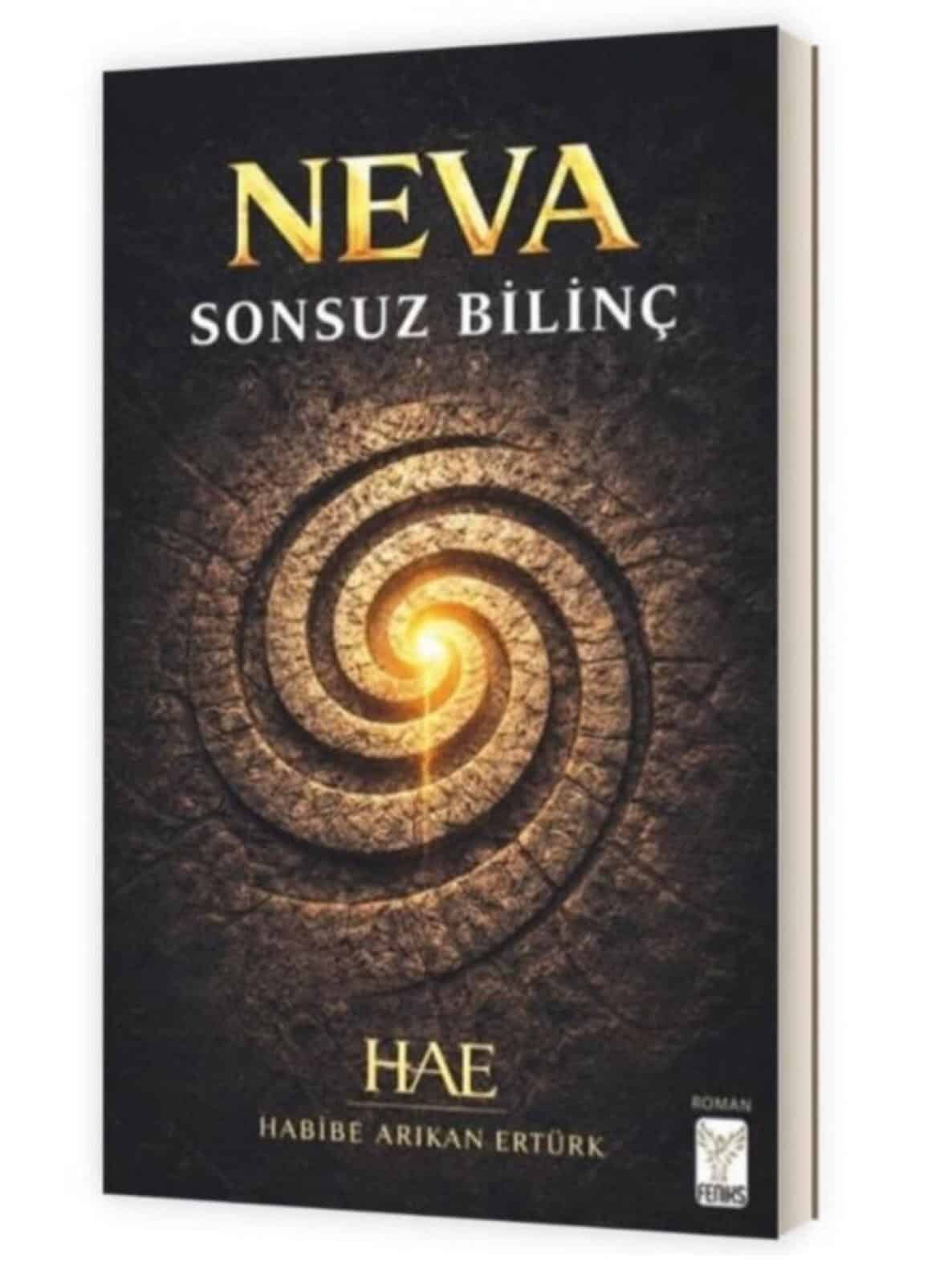 Kadim Sırlar, Bilim ve Ruhsal Yolculuk Aynı Romanda Buluşuyor: Neva: Sonsuz Bilinç